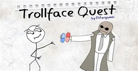 Trollface Quest - Play on Armor Games