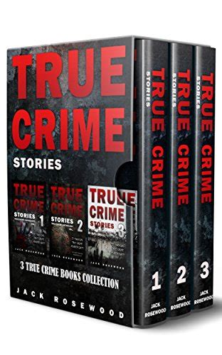 True Crime Stories: 3 True Crime Books Collection (True Crime Novels ...