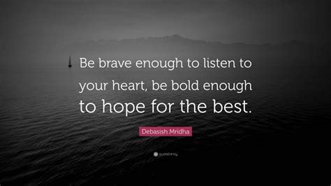 Best brave enough quotes