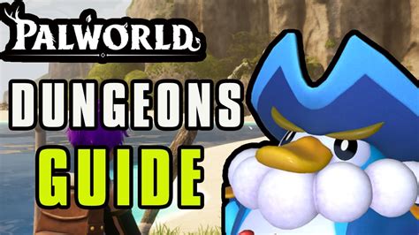 Palworld Dungeons Guide! CRAZY Loot Farms! - YouTube