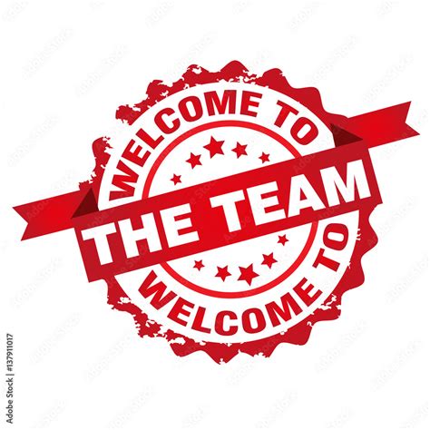 Welcome to the team,stamp.Sign.Seal.Logo Stock Vector | Adobe Stock