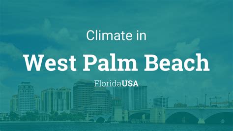 Climate & Weather Averages in West Palm Beach, Florida, USA