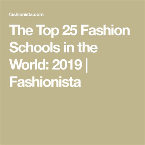 The Top 25 Fashion Schools in the World: 2019 | School fashion, Best ...