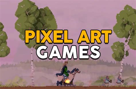 Best Pixel Art Games - Top 20 Story Rich Masterpieces