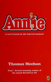 Annie : Thomas Meehan : Free Download, Borrow, and Streaming : Internet ...