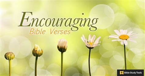 Top 101 Encouraging Bible Verses to Inspire You