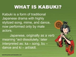 KABUKI-THEATRE.ppt