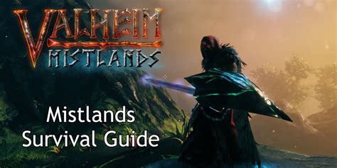 Valheim: Mistlands Survival Guide