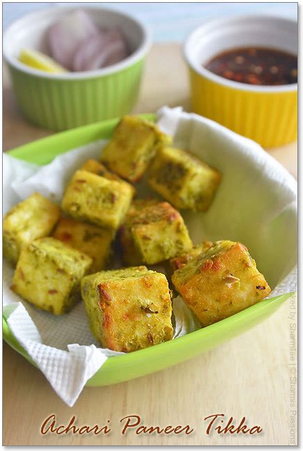 Paneer Achari Tikka Recipe- Sharmis Passions