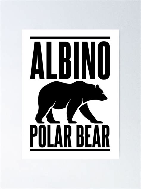 "Albino Polar Bear" Poster for Sale by McPod | Redbubble