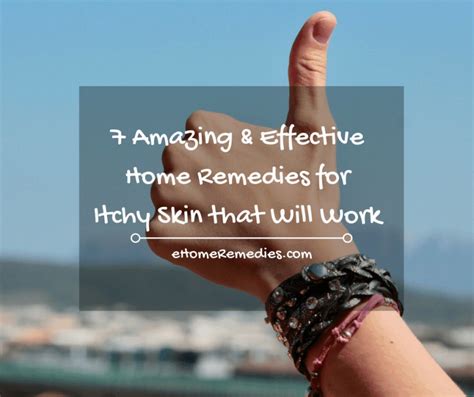 7 Amazing & Effective Home Remedies For Itchy Skin