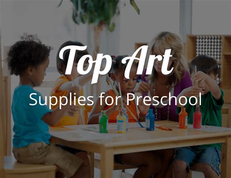 Top Art Supplies List for Preschool: From Paints to Playdough ...