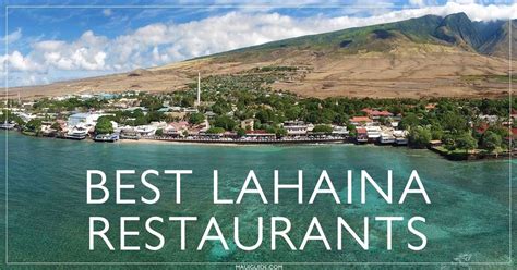 Best Lahaina Restaurants | Maui travel, Maui restaurants, Hawaii vacation