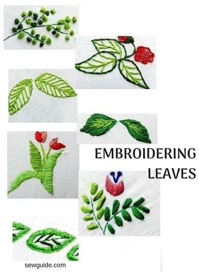 Leaf Embroidery : 15 Different Ways To Embroider Leaves - SewGuide