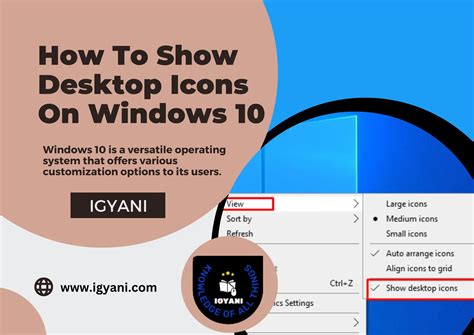 How To Show Desktop Icons On Windows 10 Easy Steps - IGyani