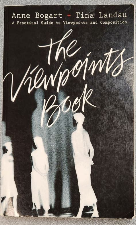 The Viewpoints Book by Anne Bogart and Tina Landeau in 2022 | Books ...