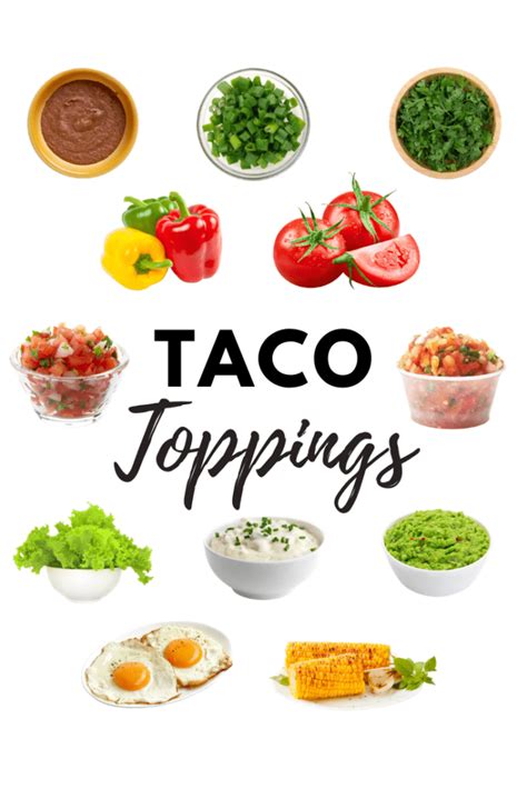 22 Taco Toppings to Rock Your Taco Bar - Insanely Good