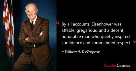 “By all accounts, Eisenhower…” Dwight D. Eisenhower Quote