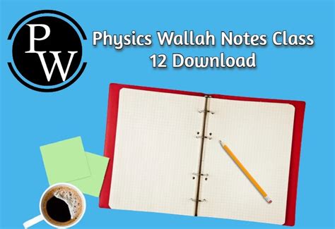 Physics Wallah Notes Class 12 – Physics & Chemistry (PDF Free Download ...