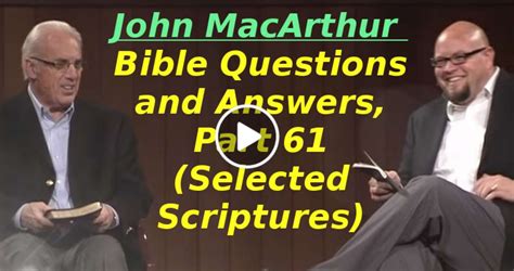 John MacArthur (January-06-2020) Bible Questions and Answers, Part 61 ...