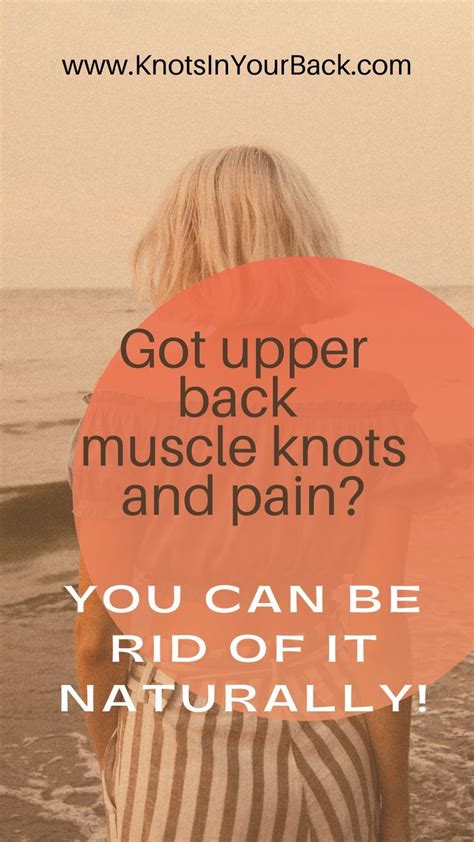 Get rid of muscle knots in your upper back naturally – Artofit