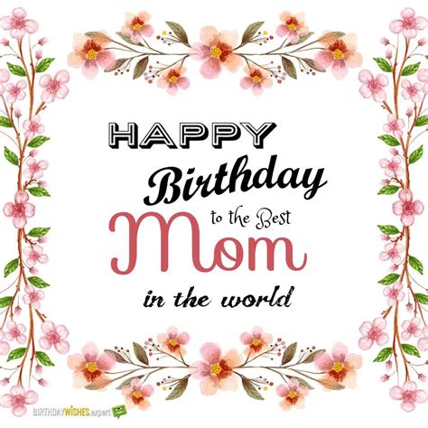 Best Mom in the World | Birthday Wishes for your Mother