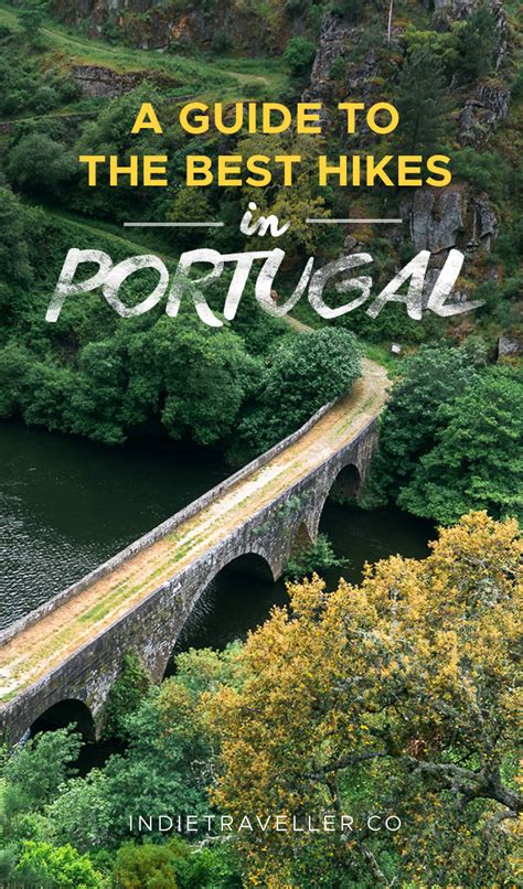 9 Best Hikes In Portugal (Coastal & Inland Trails) • Indie Traveller