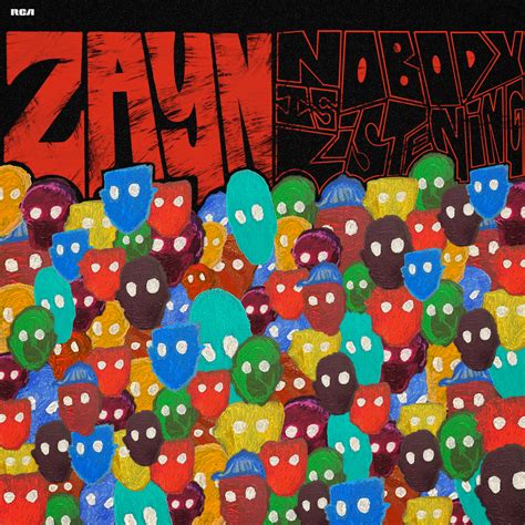 ZAYN - Nobody Is Listening Lyrics and Tracklist | Genius