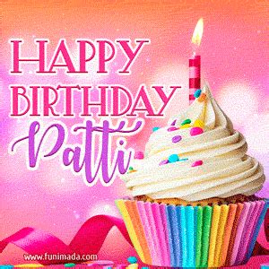 Happy Birthday Patti GIFs | Funimada.com