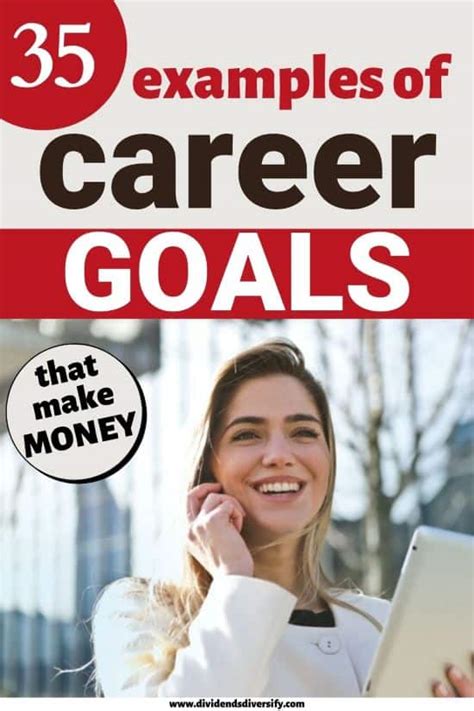 35 Career Goals Examples and How to Achieve Them Now - Dividends Diversify