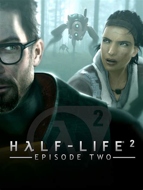 Half-Life 2: Episode Two | Энциклопедия Half-Life | Fandom