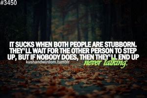 Stubborn People Quotes. QuotesGram