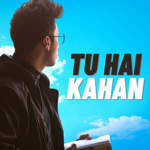 Tu Hai Kahan Songs Download, MP3 Song Download Free Online - Hungama.com