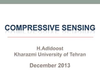 Introduction to Compressive Sensing (Compressed Sensing) | PPT