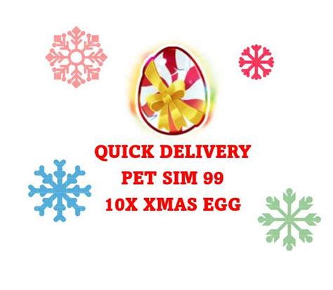 Pet Simulator 99 Pet Sim 99 XMAS Egg x 10 Instant Delivery