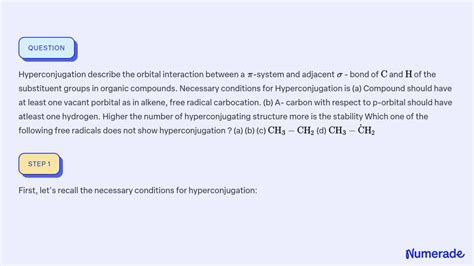 SOLVED:Hyperconjugation describe the orbital interaction between a π ...