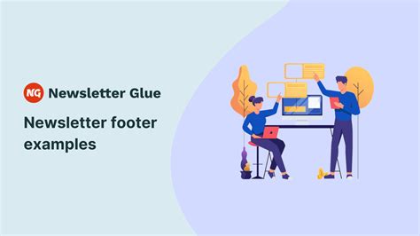 Newsletter footer examples: How to convert without being pushy