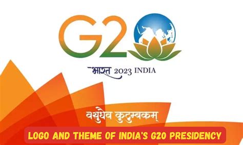 Logo and Theme of India's G20 Presidency: Vasudhaiva Kutumbakam