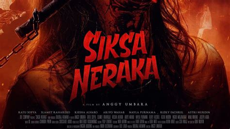 Poster Film Siksa Neraka Telah Dirilis, Mengerikan Akan Tayang di ...