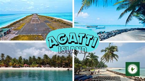 Agatti Island Lakshadweep - Sightseeing, Things to Do, How to Reach