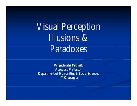 Visual perception-illusions-paradoxes