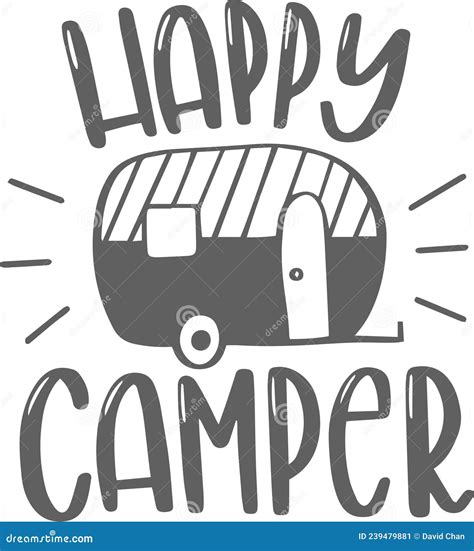 Happy Camper Inspirational Quotes Stock Vector - Illustration of frame ...