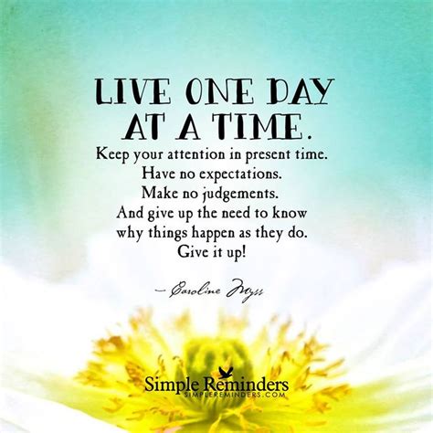 Living One Day At A Time Quotes. QuotesGram