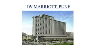 Jw marriott, pune | PPT