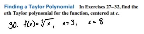 Solved Finding a Taylor Polynomial In Exercises 27-32, ﻿find | Chegg.com