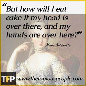 Marie Antoinette Quotes. QuotesGram