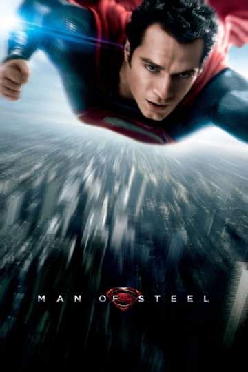 Man of Steel (2013) Full Cast & Crew | Moviefone