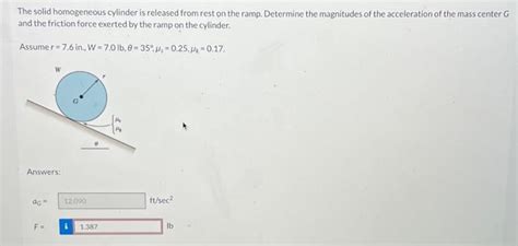 Solved The solid homogeneous cylinder is released from rest | Chegg.com