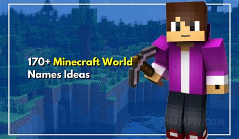 170+ Minecraft World Names That Are Cool & Stylish