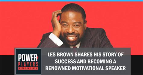 Les Brown Shares His Story Of Success And Becoming A Renowned ...